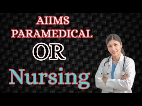 AIIMS paramedical or nursing course
