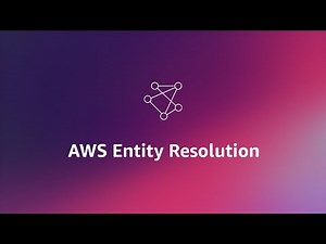Introducing AWS Entity Resolution | Amazon Web Services