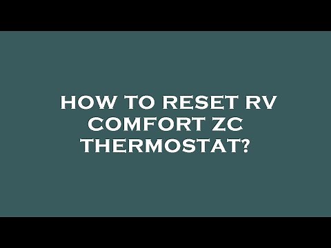 How to reset rv comfort zc thermostat?