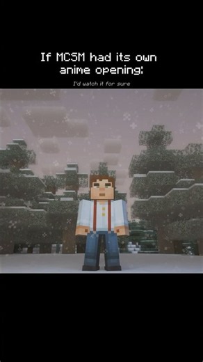 if MCSM had it's own anime opening...?