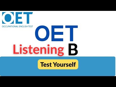 OET Listening Part B Mock Test with Answers