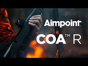 Aimpoint COA R - The new sight for rifle hunters.