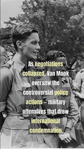 How Van Mook Failed to Stop Indonesia’s Independence (1945 Turning Point)