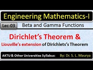 Dirichlet's Theorem | Liouville's Extension of Dirichlet's Theorem | Beta and Gamma function