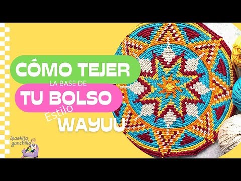 Como hacer un bolso estilo Wayuu 3 * Como se teje la base del bolso estilo Wayuu * Saekita Ganchillo