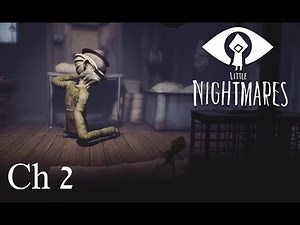 Little Nightmares Chapter 2 Walkthrough - The Lair (All Nomes/Statues)