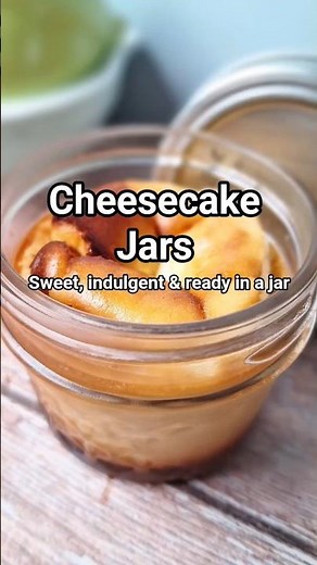 Homemade Cheesecake Jars - Sweet, indulgent the perfect snack!