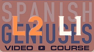 SGSG Level 2 Lesson 01: Repaso con verbos y conversación - Spanish Geniuses Video Courses
