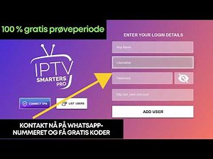 Slik konfigurerer du IPTV Smarters Pro + gratis innloggingskoder (2026)