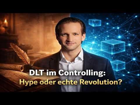 DLT im Controlling: Hype oder echte Revolution?