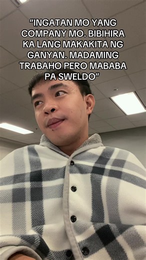 Maraming Trabaho Pero Mababa Pa Sweldo? Ingatan Mo Yung Company Mo!