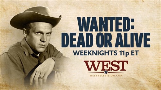 "Wanted: Dead or Alive" is on weeknights at 11pm ET on WEST Television ! Visit https://westtelevision.com/wheretowatch to find WEST on your TV. | WEST Television