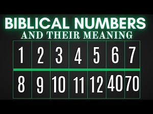 Spiritual Meaning of Numbers in The Bible | 1-12 and 40 (Bible Studies)