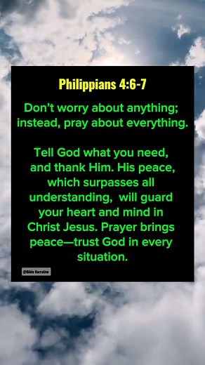 168K views · 4.5K reactions | Pray about everything, worry about nothing—God’s peace will guard you. . . . #BibleTruth #bibleverse #peaceofGod #FaithfulLiving #TrustGod | Bible Narratives | Facebook