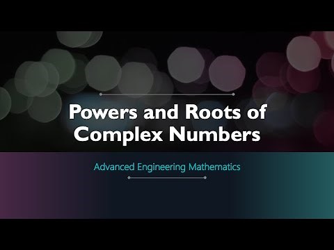 Powers and Roots of Complex Numbers (with Calculator Techniques)