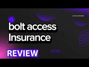 Bolt Access Insurance review, pros and cons, legit, quote (update 2024)