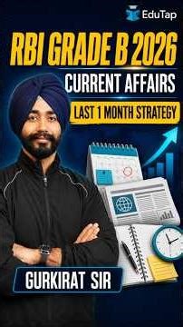 How to Prepare RBI Grade B 2026 Current Affairs in the Last 1 Month?