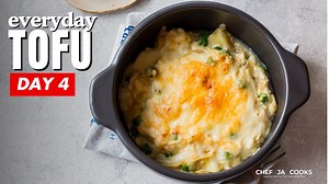 Everyday Tofu! Day 4 – Creamy Tofu Gratin Baked to Perfection