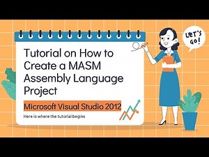 TUTORIAL VIDEO BY MISS SYIRA | How to Create a MASM Assembly Language Project