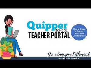 #Tutorial on How to Create a Teacher Account in #Quipper School