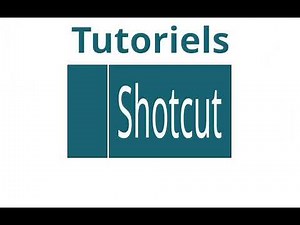 Tutoriel 5 : Réaliser une incrustation avec Shotcut