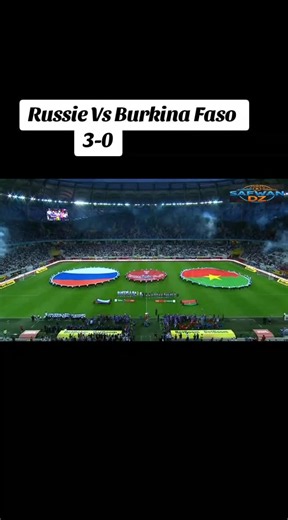 Résumé du match Burkina Faso vs Russie 3-0 - prt14