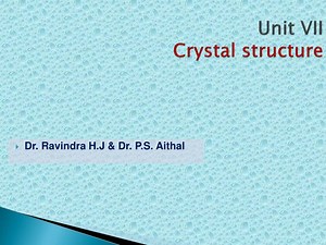 Unit VII Crystal structure - SlideServe