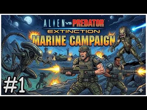 Alien VS Predator Extiction (MARINE CAMPAIGN) Part 1 | PS2