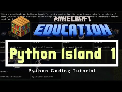 Minecraft Education Python Island 1 Tutorial