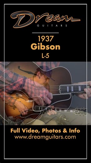 Dream Guitars - 1937 Gibson L-5, Maple/Spruce #archtopguitar #guitardemo #vintageguitar #gibson