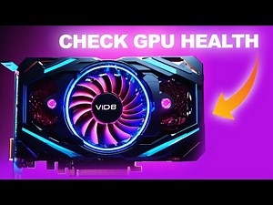 How to Check GPU Health on Windows 10 /11