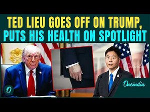 ‘Why So Many Cognitive Tests?’ Ted Lieu ESCALATES Attack on Trump, Puts Health Claims on Spotlight