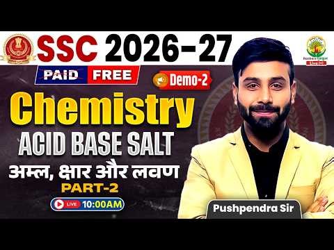 Acid Base and Salt | Science For All SSC Exams 2026 | Demo Class 02 | Science By Pushpendra Sir
