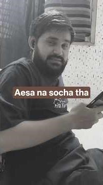 Aesa na socha tha 😱😱