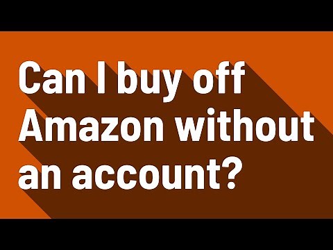 Can I buy off Amazon without an account?
