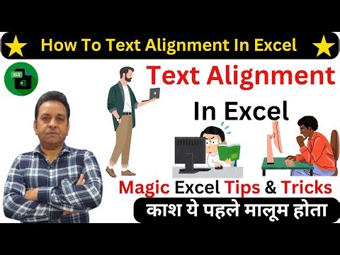 Text Alignment in Excel Align & Indent Text in MS Excel MS Excel Tips and Tricks Excel Tutorials