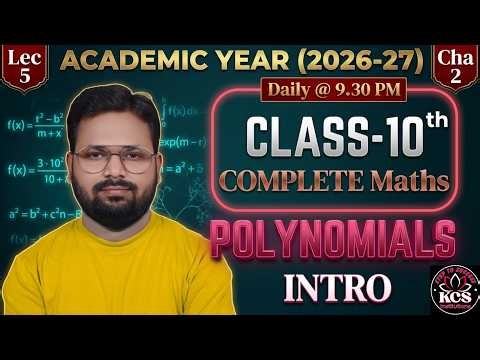 Polynomials Intro | Lecture 5 | Class 10 Maths Chapter 2 | Complete Concept 🎯 | Session 2026-27 |
