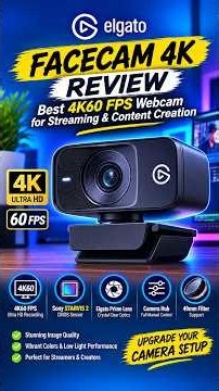 Elgato Facecam 4K Review | Best 4K60 FPS Webcam for Streaming & Content Creation