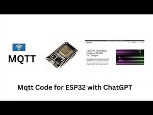 Mqtt Code for ESP32 Using ChatGPT