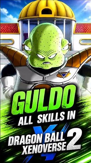 Guldo All Skills in Dragon Ball Xenoverse 2