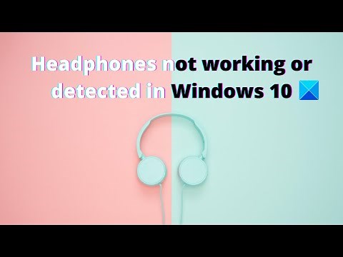 Headphones not working or detected in Windows 11