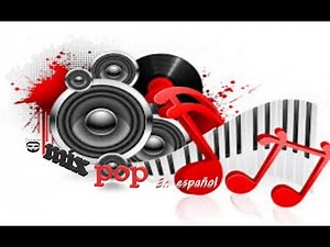 Mix pop en español 2000