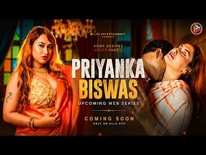 Priyanka Biswas Upcoming Web Series Update 2026 🔥 | New Ullu Series