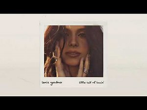 Lanie Gardner - Little Bit Of Lovin' (Official Audio)