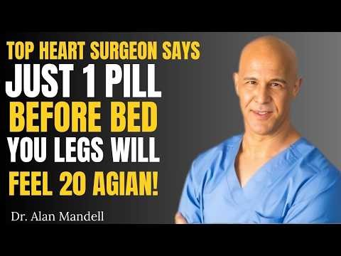 Over 70 Take THIS #1 Vitamin To Boost Blood Flow in Legs 1,000,000x Dr Alan Mandell