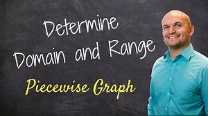 How to find the domain and range of a piecewise function graph