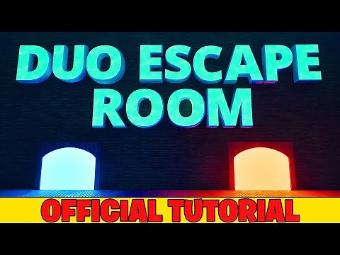 Official Tutorial: DUO ESCAPE ROOM - Epic Play Studio