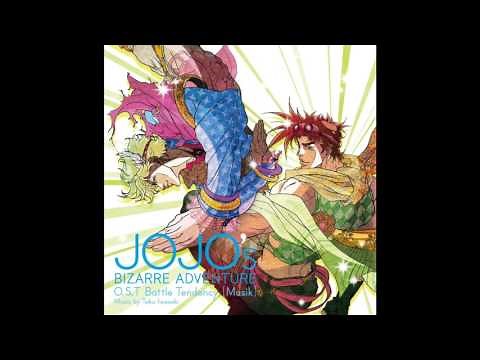 JoJo's Bizarre Adventure O.S.T Battle Tendency - Season