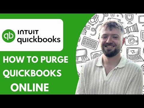 How to Purge Quickbooks Online - 2025 (Step by Step)