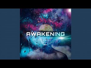 Awakening